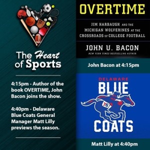 The Heart of Sports w Jason Springer & Jeff Cohen: Author John Bacon & Bluecoats GM Matt Lilly