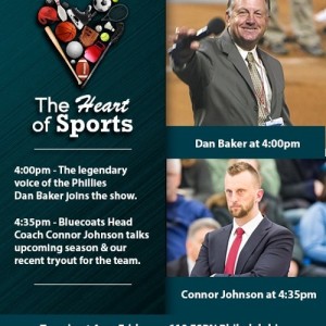 The Heart of Sports w Jason Springer & Jeff Cohen: Guests Dan Baker & Connor Johnson