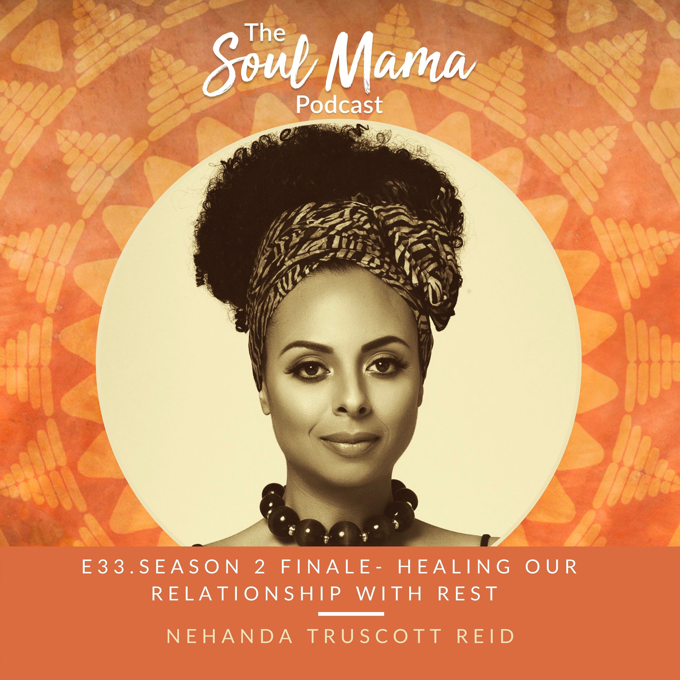 The Soul Mama Podcast