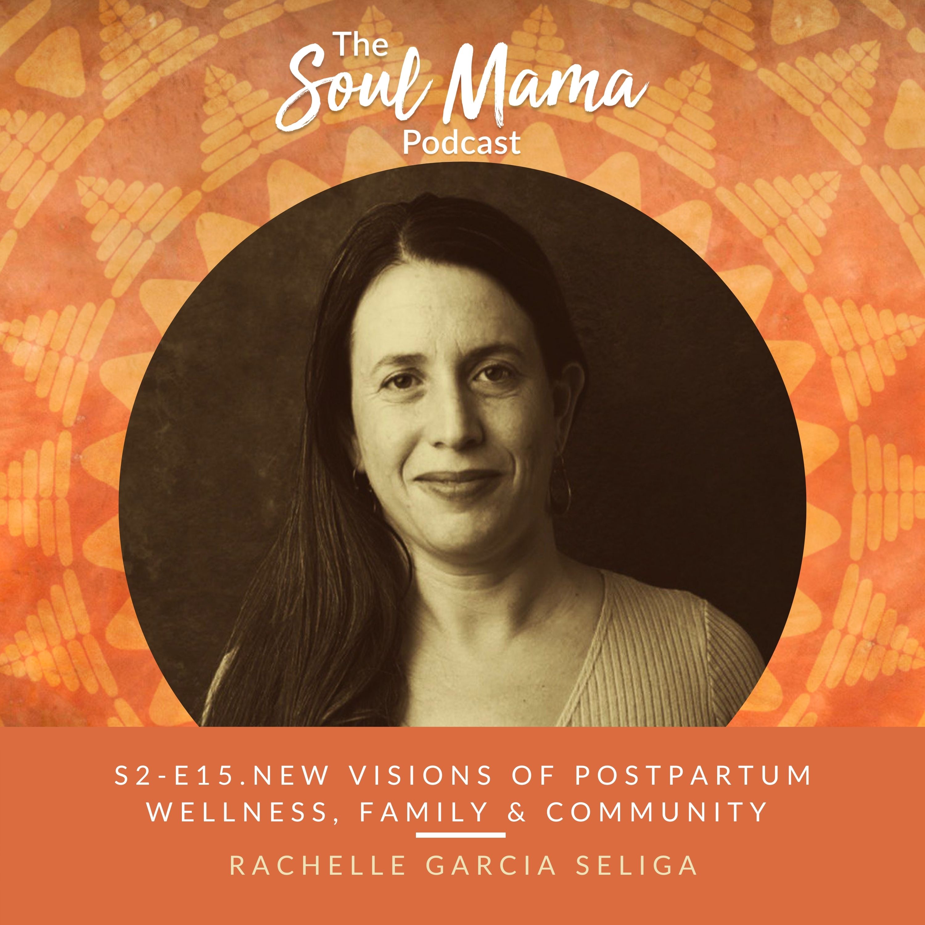 The Soul Mama Podcast