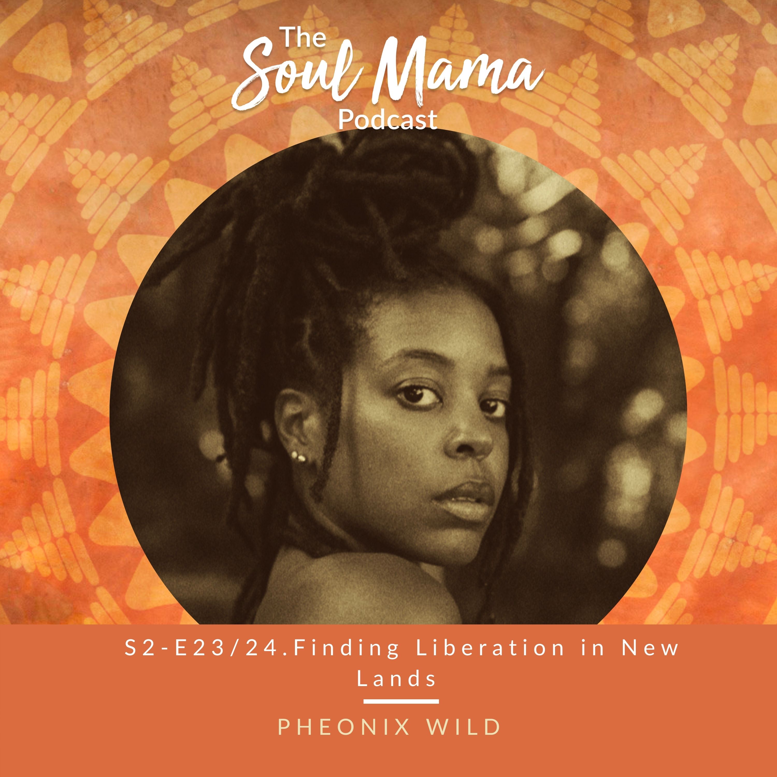 The Soul Mama Podcast