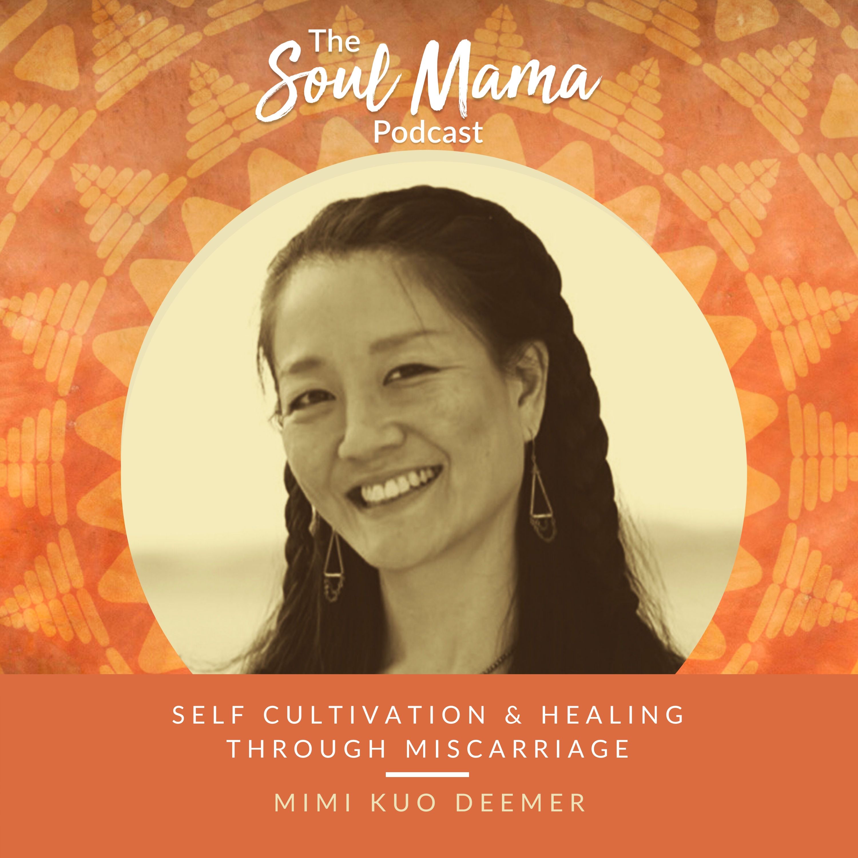 The Soul Mama Podcast