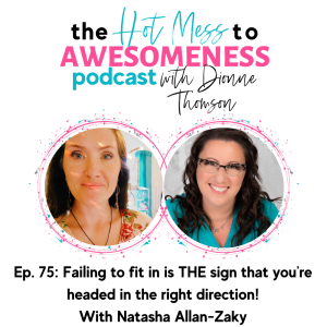 Failing to fit in is THE sign that you‘re going in the right direction! With Natasha Allan-Zaky