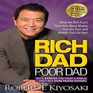 Rich Dad Poor Dad: Part 8(1 More to Go!)
