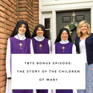 TBTS: The Children of Mary