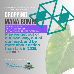 New Beginnings: Get Out of Your Head and into Action | Mana Bombs Episode 9