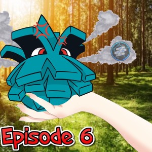 Pokémon DND 5e Episode 6 Bombs and Blades