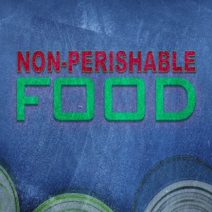 20220205 | Non-Perishable Food | Pastor John Lomacang