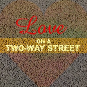 20220212 | Love On A Two Way Street | Pastor John Lomacang