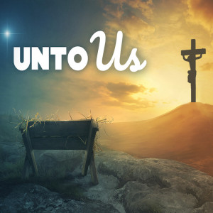 20211218 | Unto Us | Donald Owen