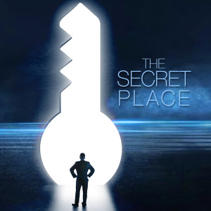 20210515 | The Secret Place | Pastor John Lomacang