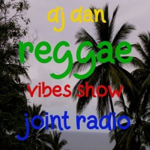 Joint Radio mix #106 - DJ DAN Reggae vibes show