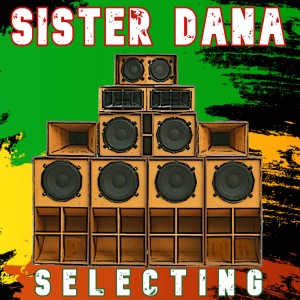 Joint Radio Reggae mix #87 - Sister Dana selecting 17