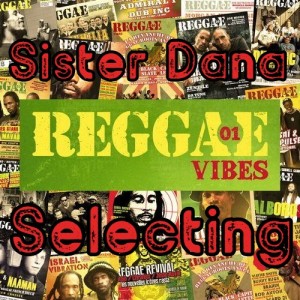 Joint Radio Reggae mix #102 - Sister Dana selecting 24