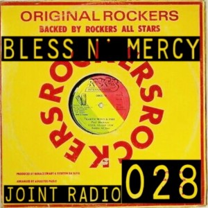 Bless N’ Mercy #28 - Special show for Joint Radio Reggae