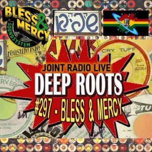 Bless N’ Mercy #30 - Special show for Joint Radio Reggae from cafe Shapiroots