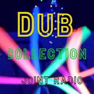 Joint Radio mix #71 Joint Radio Reggae - DUB collection show!