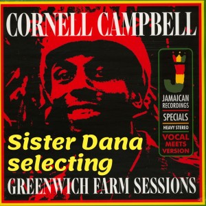 Joint Radio Reggae mix #73 - ️ Sister Dana selecting 09 Special Cornell Campbell