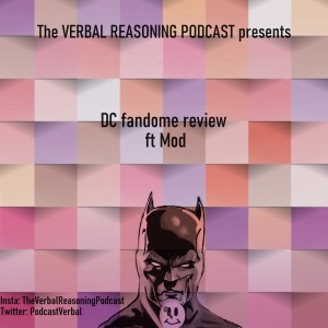 #21 DC Fandome Review