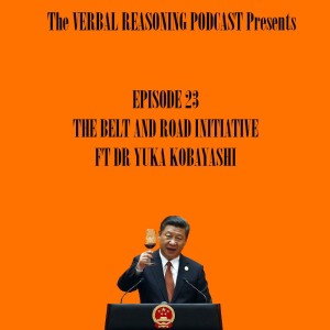Belt And Road Initiative - Dr Yuka Kobayashi