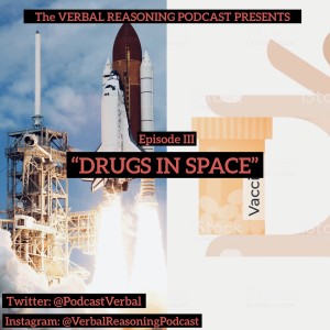 #3 Drugs In Space