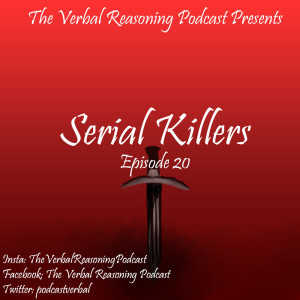 #20 Serial Killers