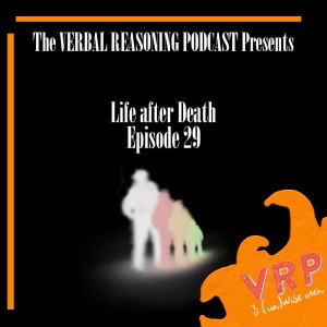 #28 Life After Death