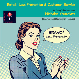 Retail: Loss Prevention & Customer Service