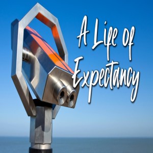 A Life of Expectancy
