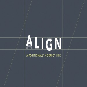 Align Part 9: Aligned with the Holy Spirit