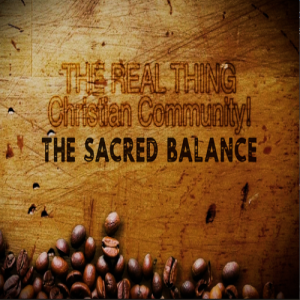 The Real Thing -The Sacred Balance