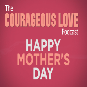 Courageous Love