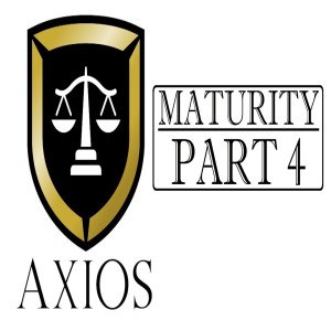 Axios Part 4: Maturity