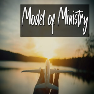 Model of Ministry