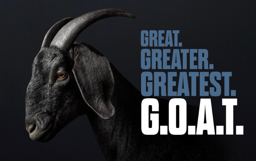 Great. Greater. Greatest. G.O.A.T. - Week 1