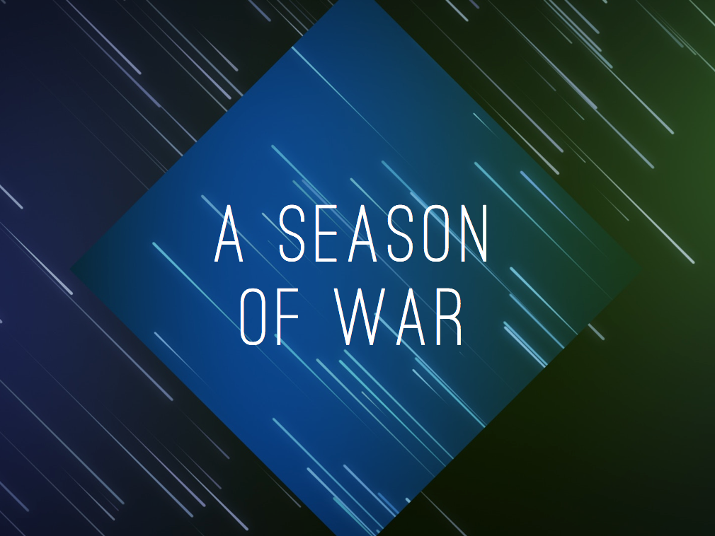 A Season of War