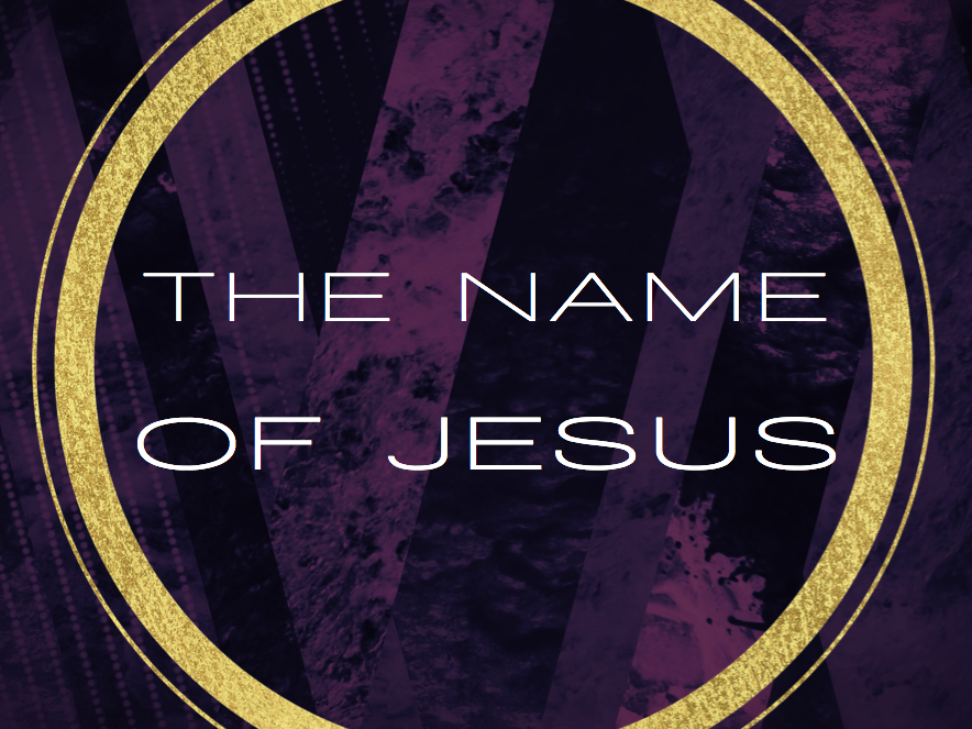 The Name of Jesus