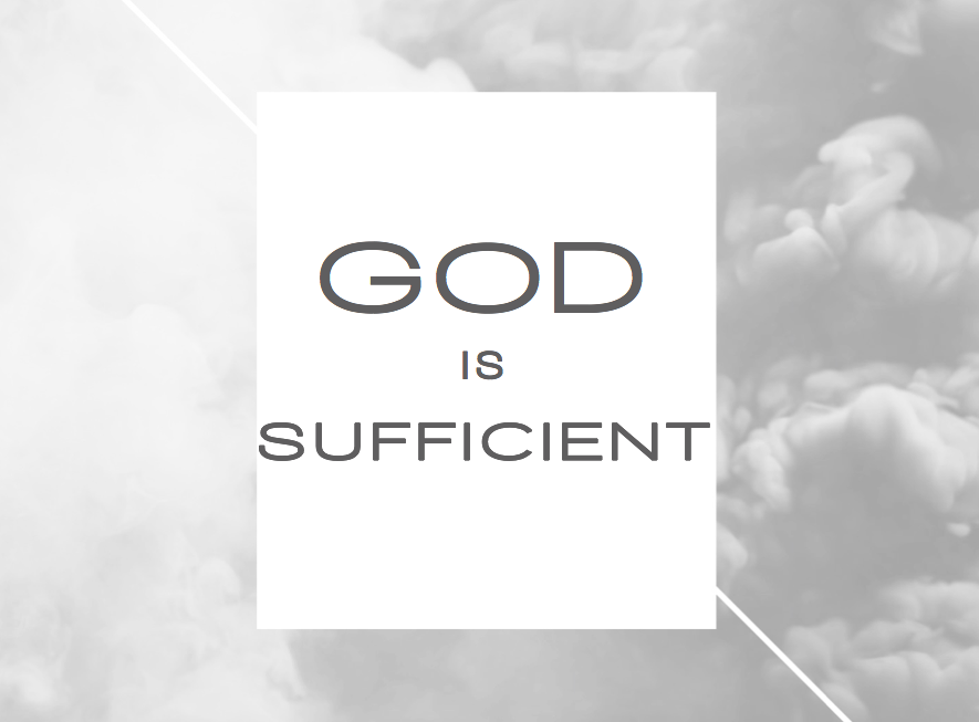 God is Sufficient