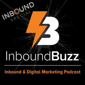 038 - Inbound Day 2: The Future of Marketing by Brian & Dharmesh & 3 minutes with George B Thomas