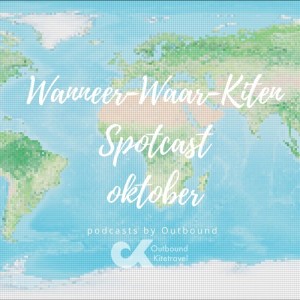 Oktober - Wanneer Waar Kiten de podcast