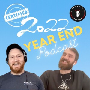 #103 - 2022 Year End Episode
