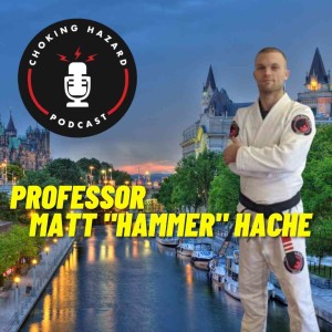 #62 - Matthew Hache - Hammering The Message