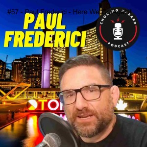 #57 - Paul Frederici - Here We Go Again!