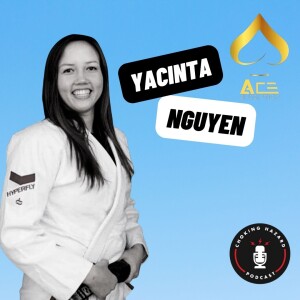 #106 - Yacinta Nguyen - Ace JiuJitsu Pro Cup Presser