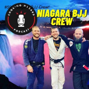 #59 - Niagara BJJ Crew!