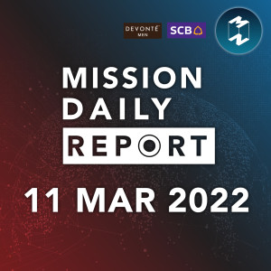 ตัวเลขเงินเฟ้อ สหรัฐฯ พุ่งแตะ 7.9% | Mission Daily Report 11 มีนาคม 2022