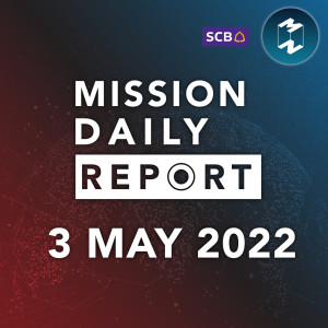 ยกเลิก Test & Go กระตุ้นท่องเที่ยว-เศรษฐกิจ | Mission Daily Report 3 พฤษภาคม 2022