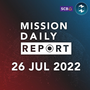 รัฐบาลทหารเมียนมาประหาร 4 นักเคลื่อนไหวเรียกร้อง ปชต. | Mission Daily Report 26 กรกฏาคม 2022