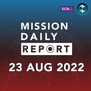 6 จุดจับสังเกตก่อนลงทุน ไม่ให้โดนหลอก | Mission Daily Report 23 สิงหาคม 2022