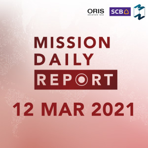 Mission Daily Report 12 MAR 2021